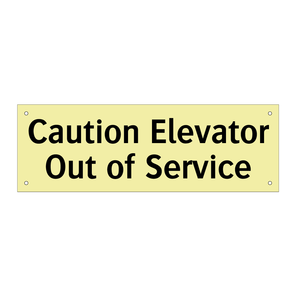 Caution Elevator Out of Service