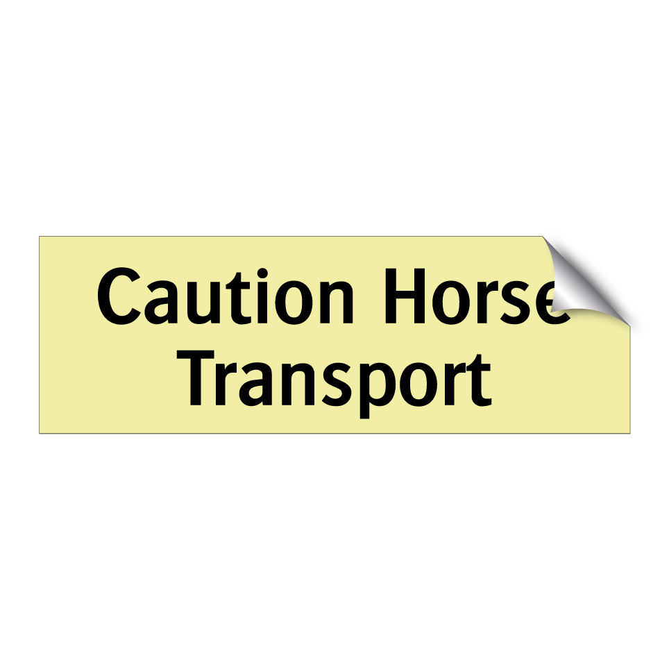 Caution Horse Transport