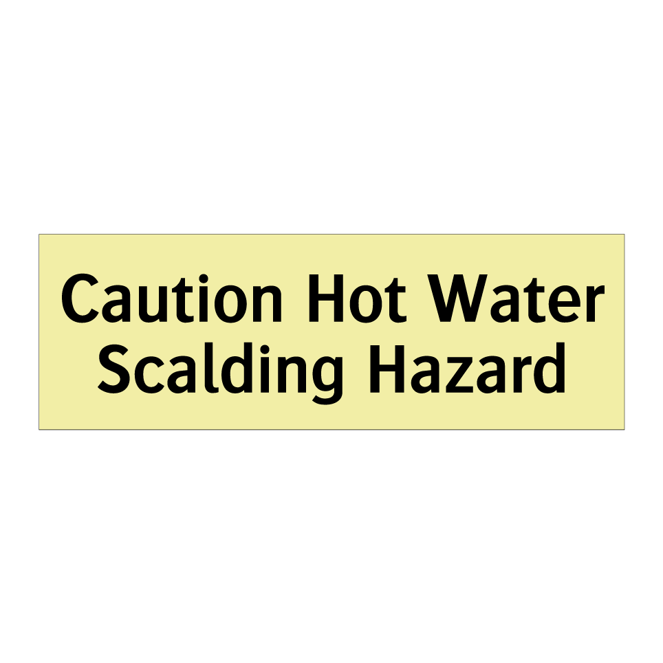 Caution Hot Water Scalding Hazard