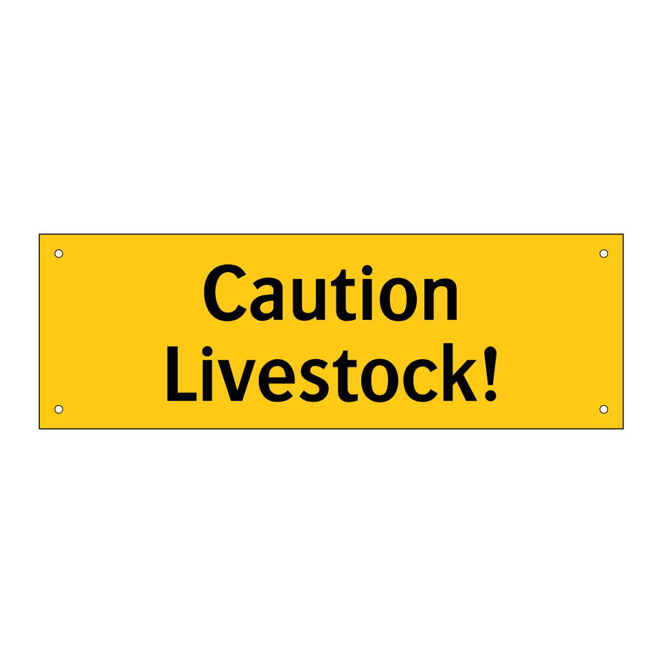 Caution Livestock!