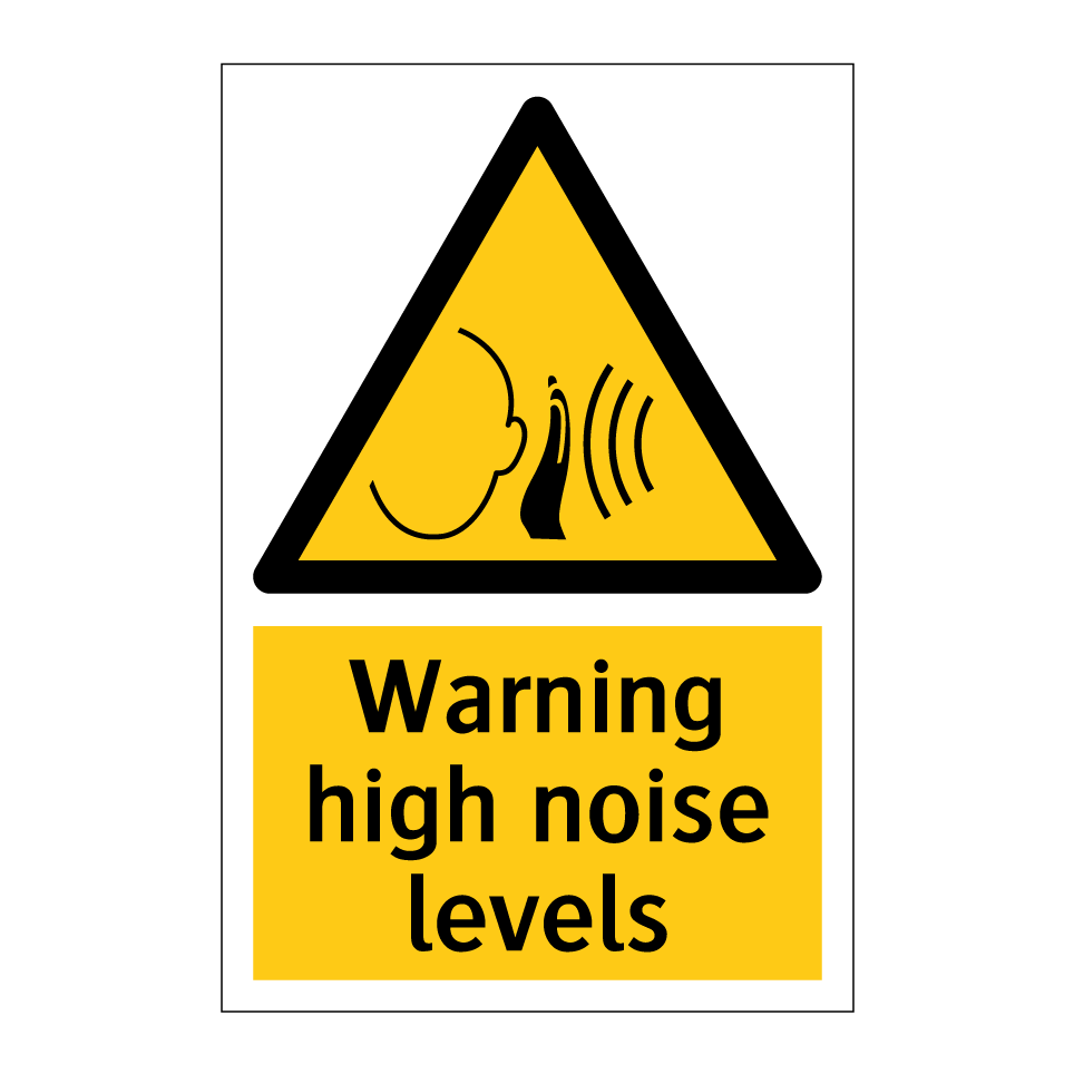 Warning high noise levels