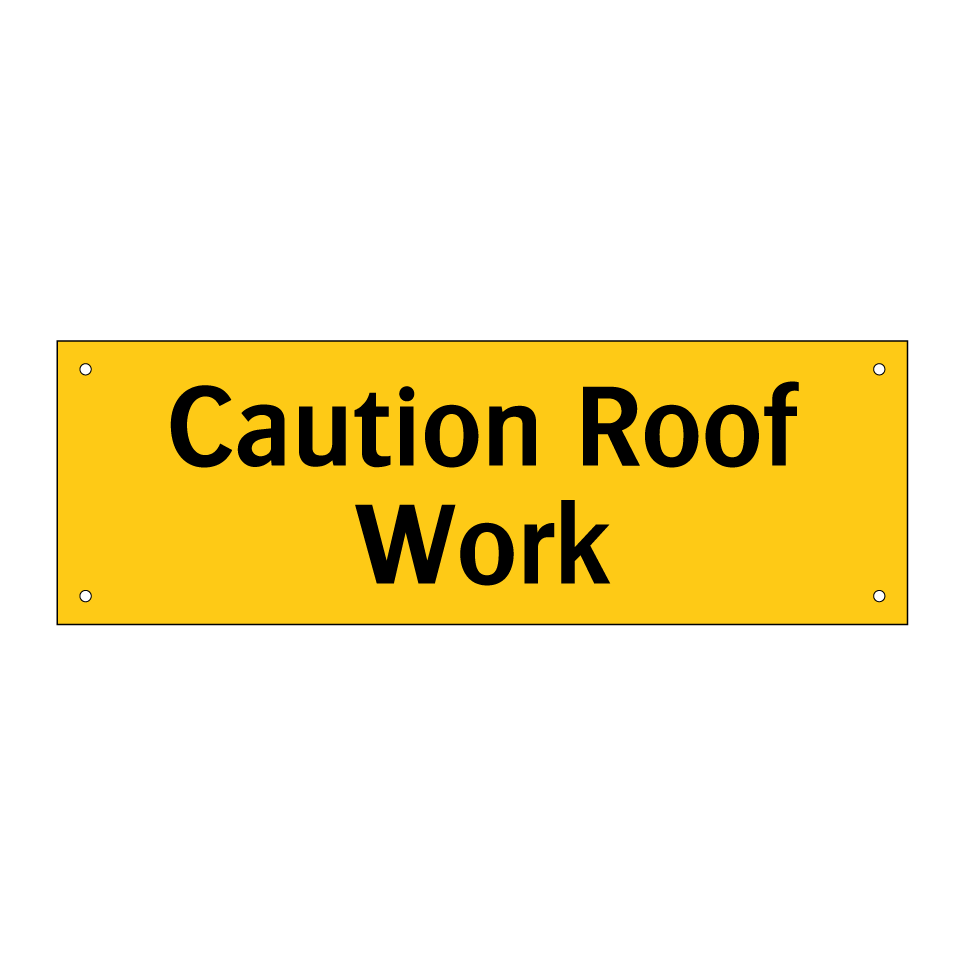Caution Roof Work