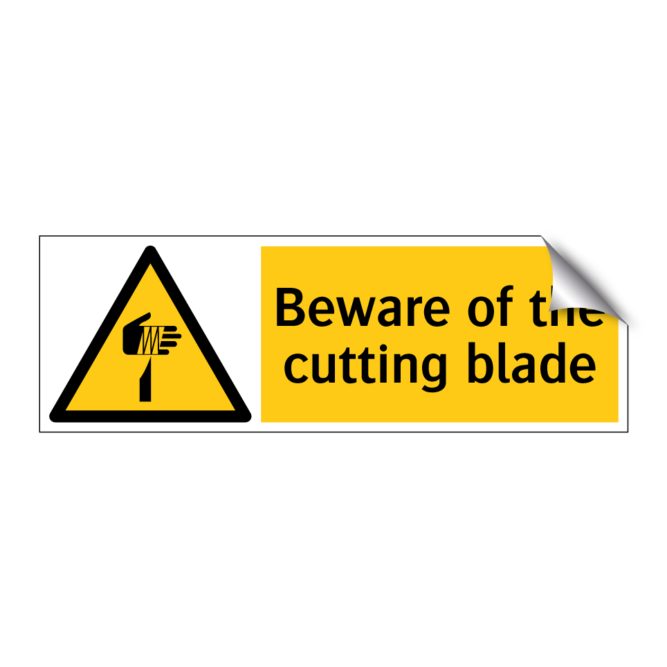 Beware of the cutting blade