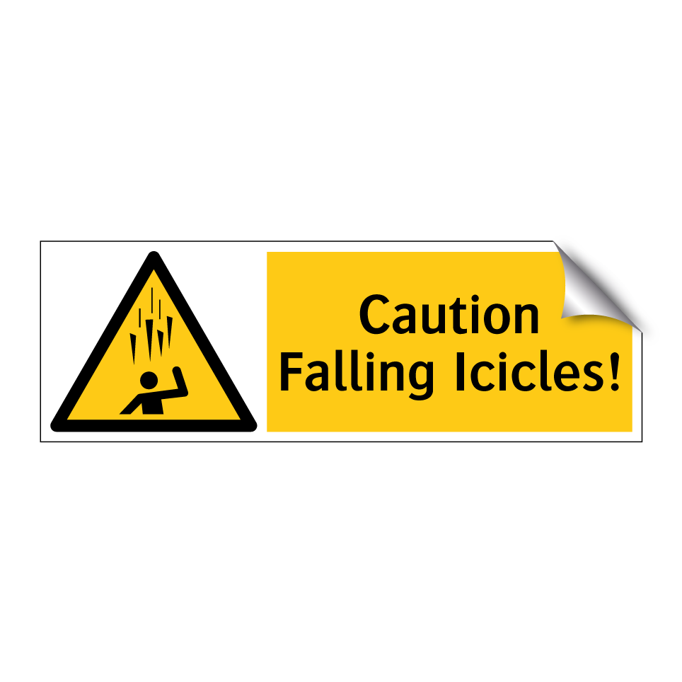 Caution Falling Icicles!