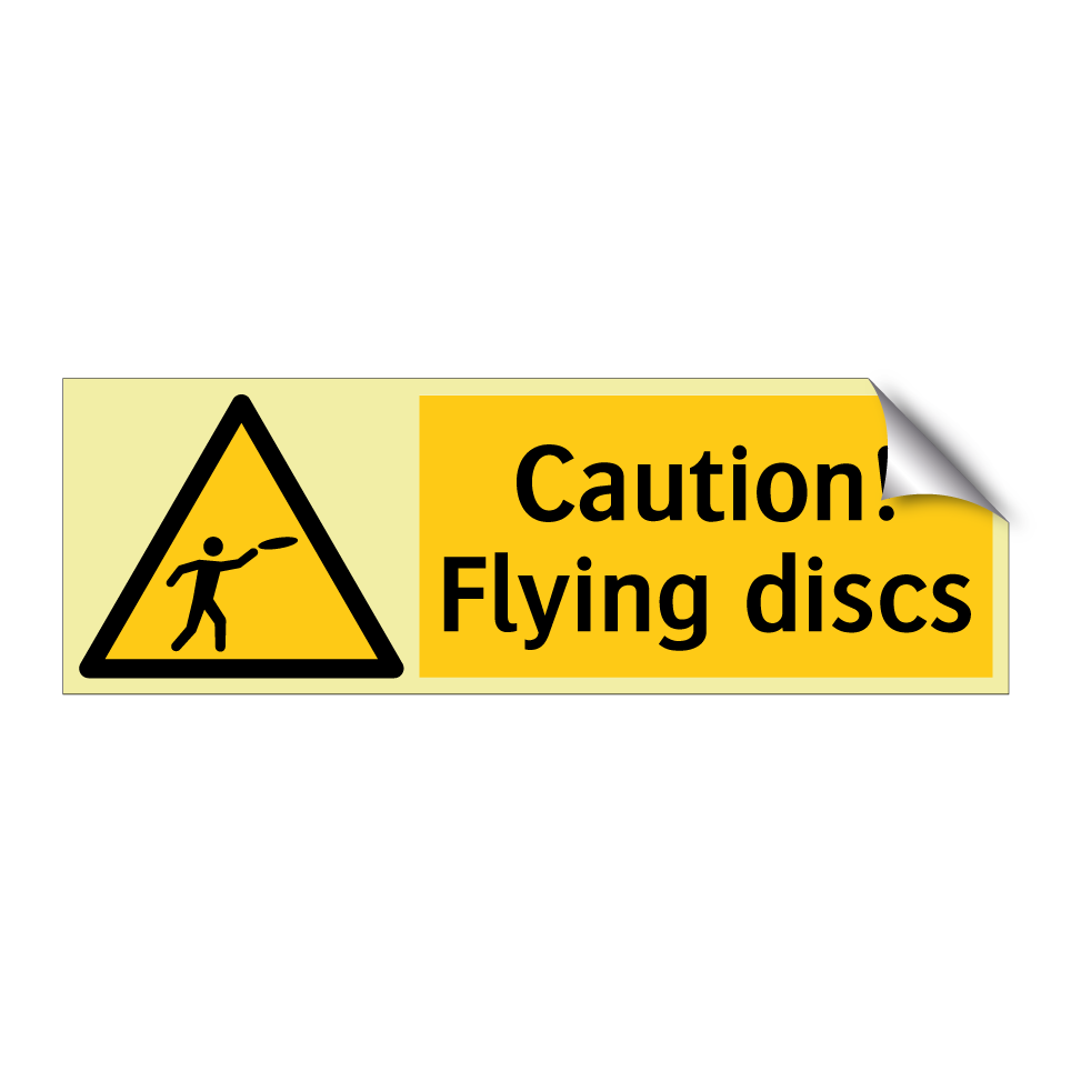 Caution! Flying discs