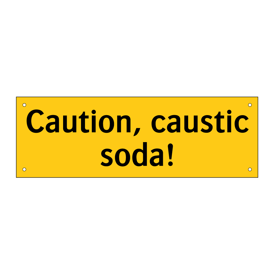 Caution, caustic soda!