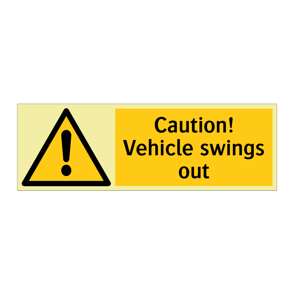 Caution! Vehicle swings out