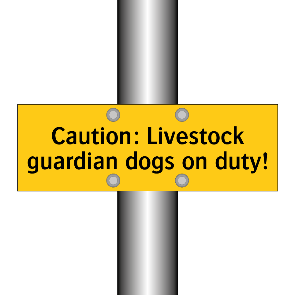 Caution: Livestock guardian dogs on duty!