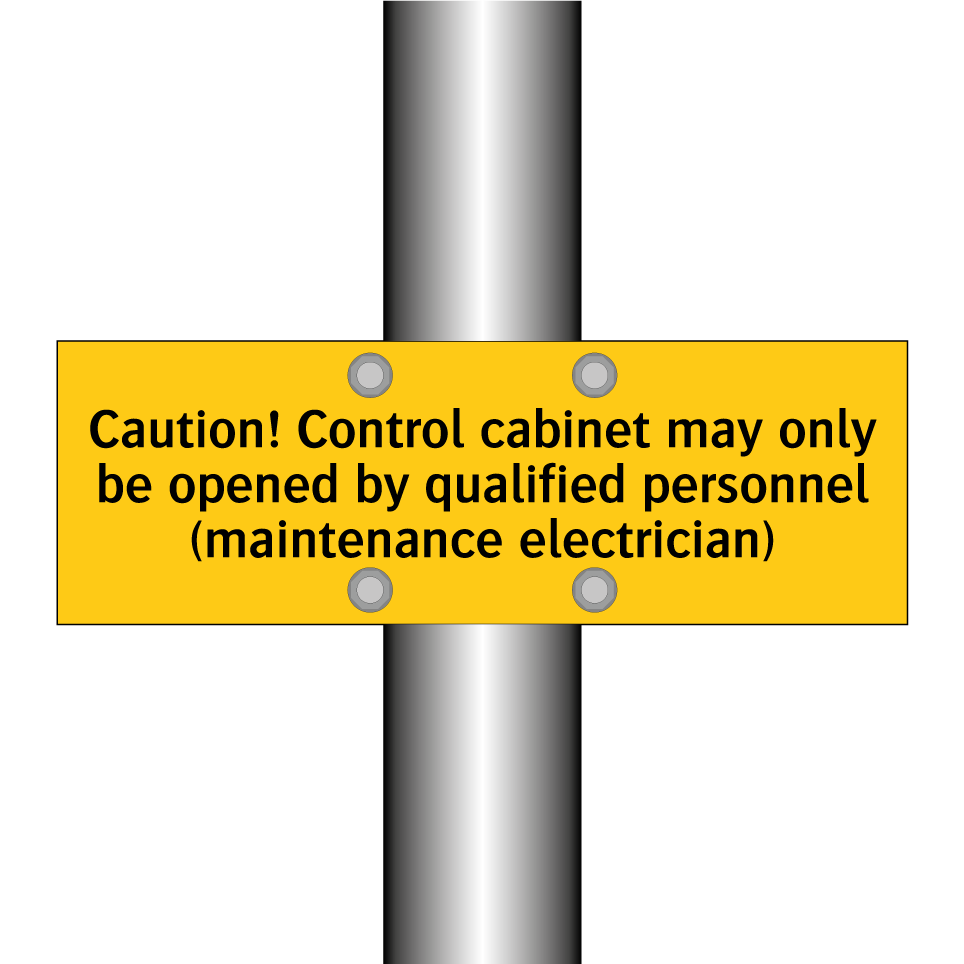 Caution! Control cabinet may only be opened by qualified personnel (maintenance electrician)