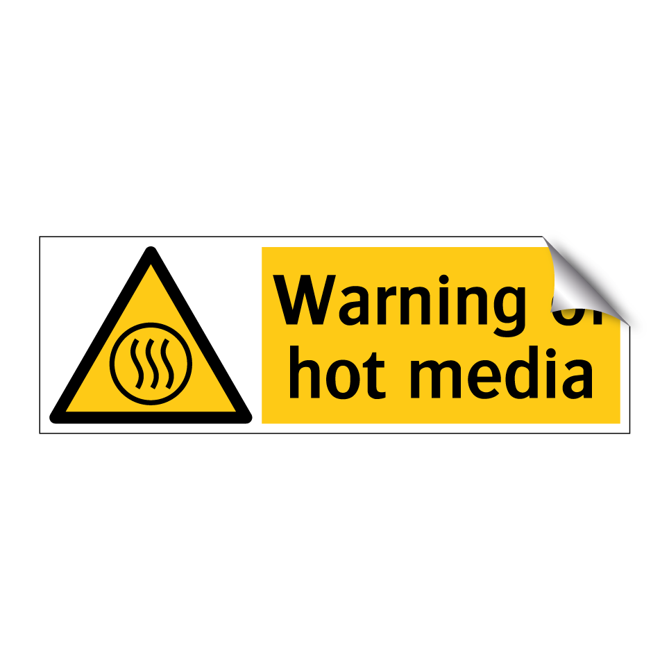 Warning of hot media