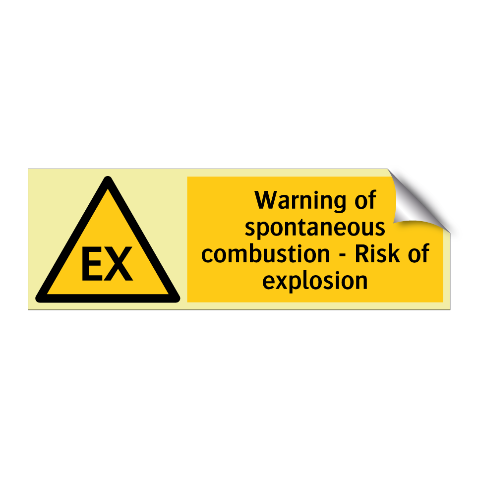 Warning of spontaneous combustion - Risk of explosion