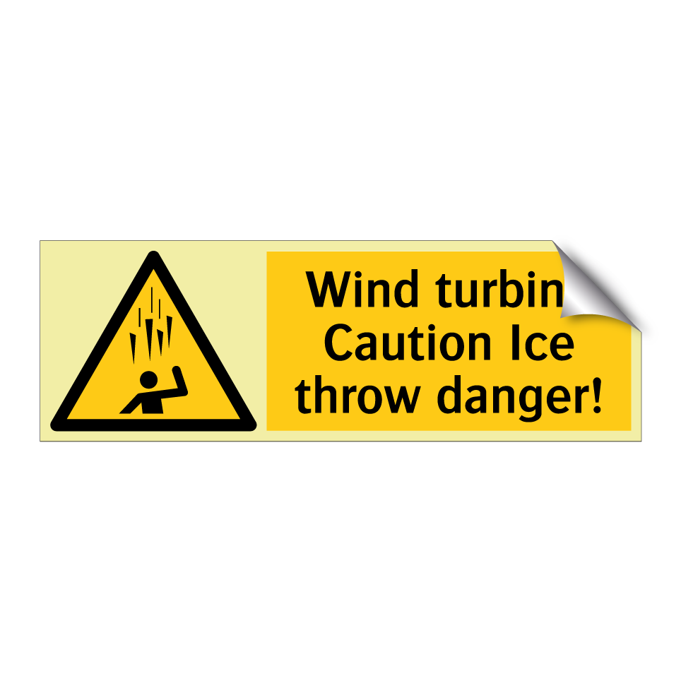 Wind turbine Caution Ice throw danger!