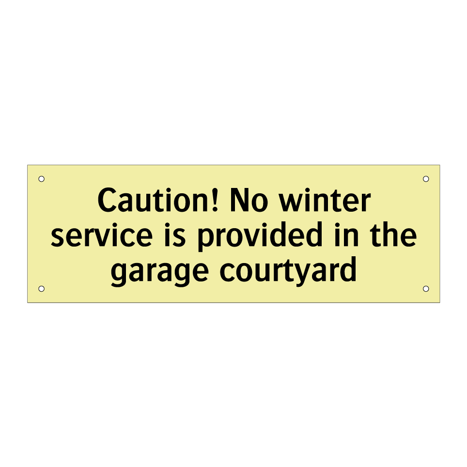 Caution! No winter service is provided in the garage courtyard