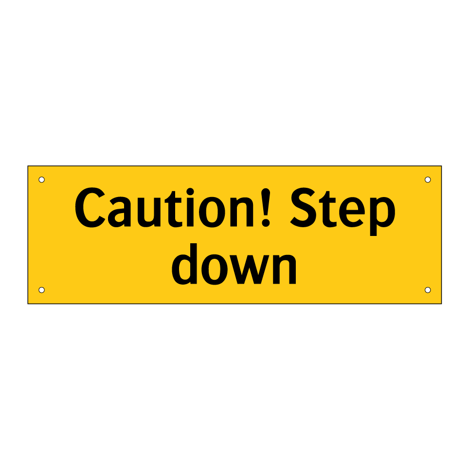 Caution! Step down
