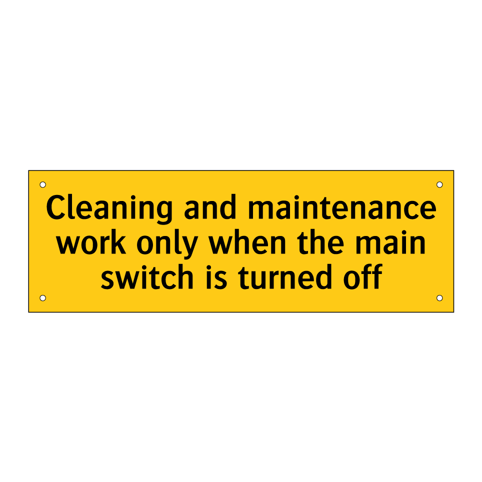 Cleaning and maintenance work only when the main switch is turned off