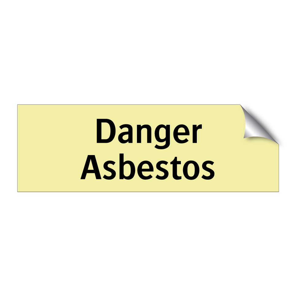 Danger Asbestos