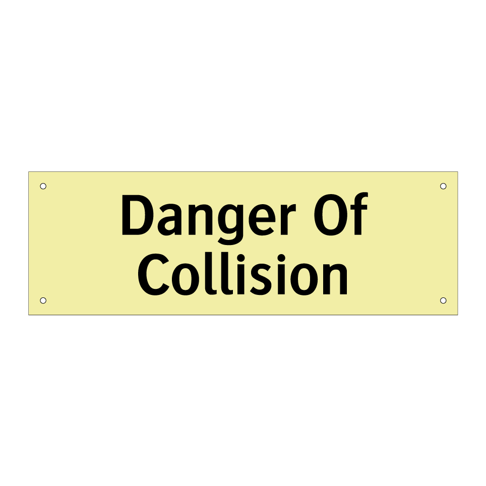 Danger Of Collision