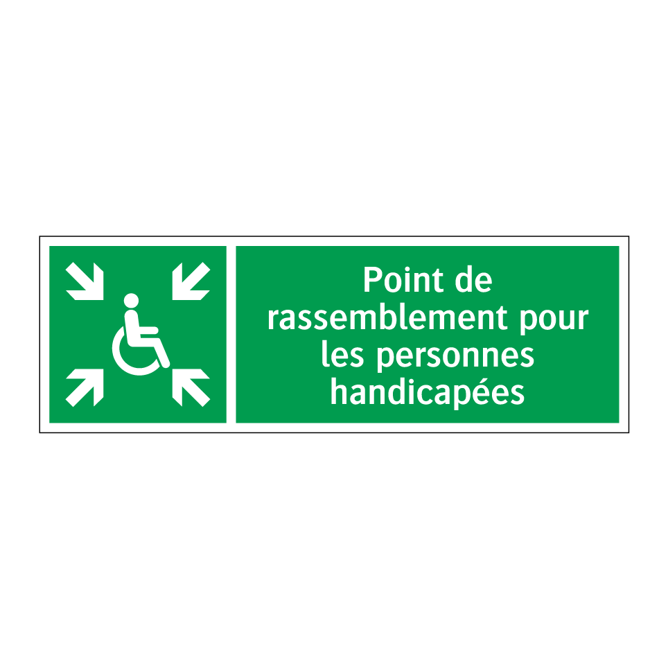 Point de rassemblement pour les personnes handicapées