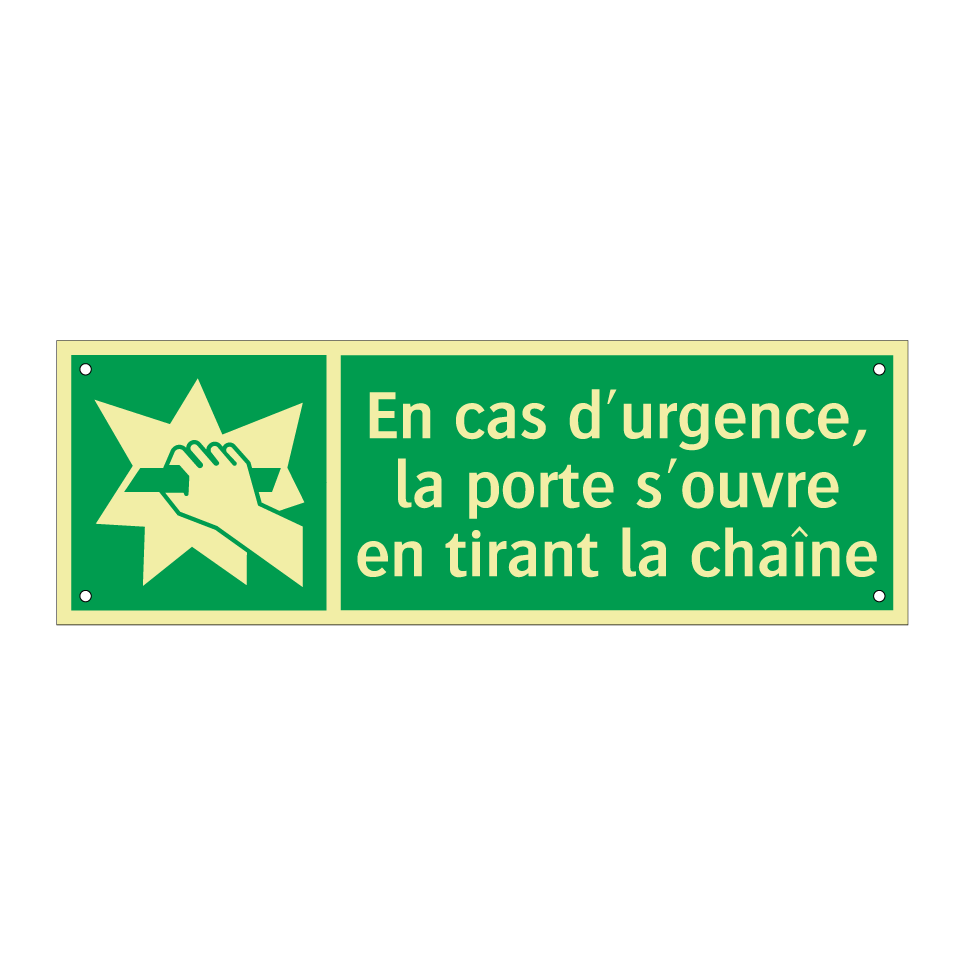 En cas d'urgence, la porte s'ouvre en tirant la chaîne