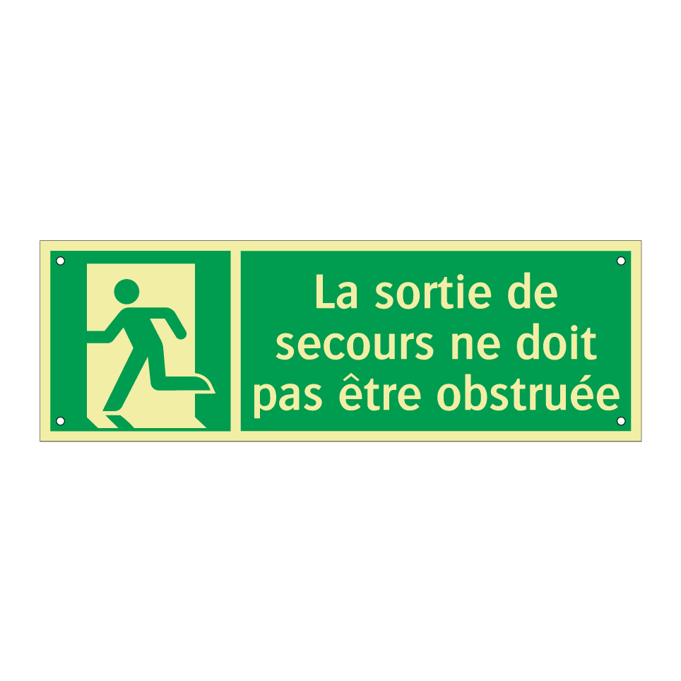 La sortie de secours ne doit pas être obstruée