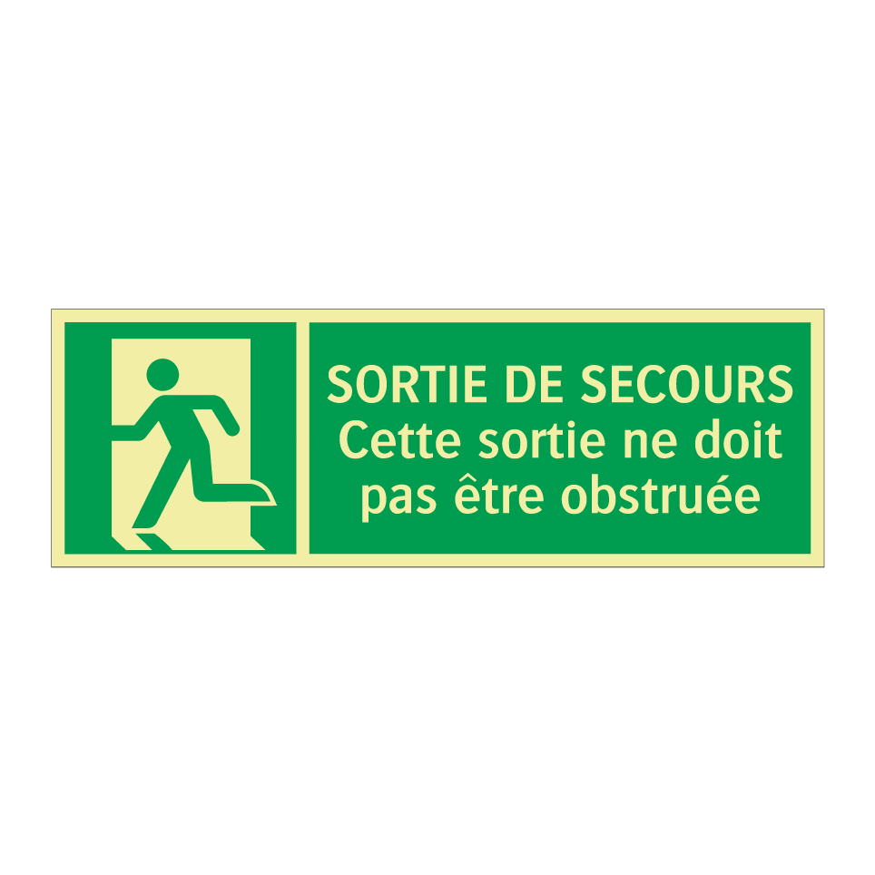 SORTIE DE SECOURS Cette sortie ne doit pas être obstruée
