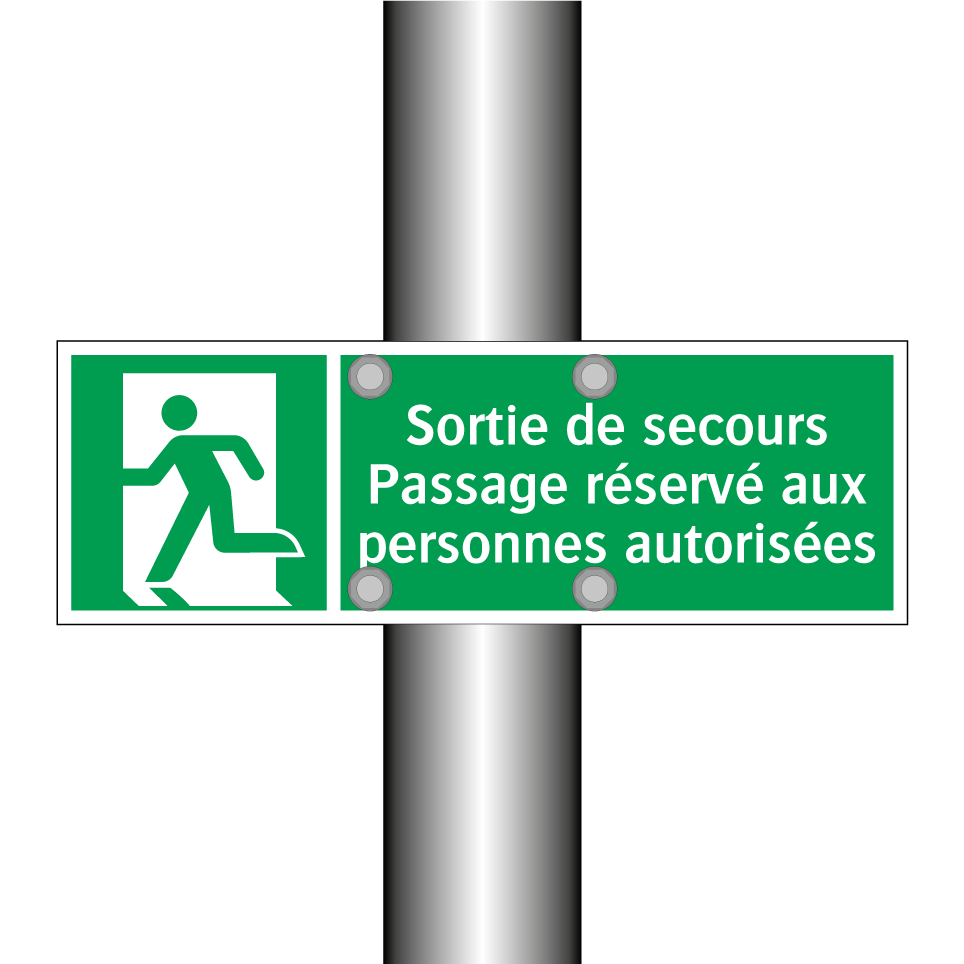 Sortie de secours Passage réservé aux personnes autorisées
