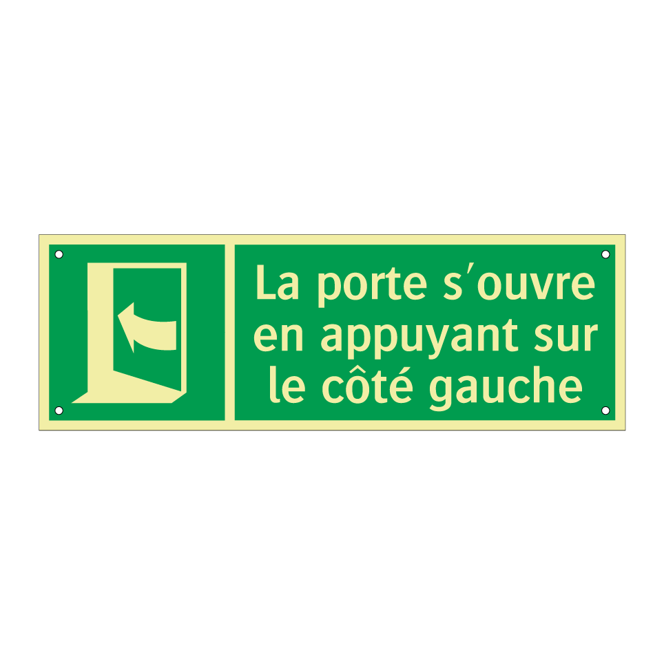 La porte s'ouvre en appuyant sur le côté gauche