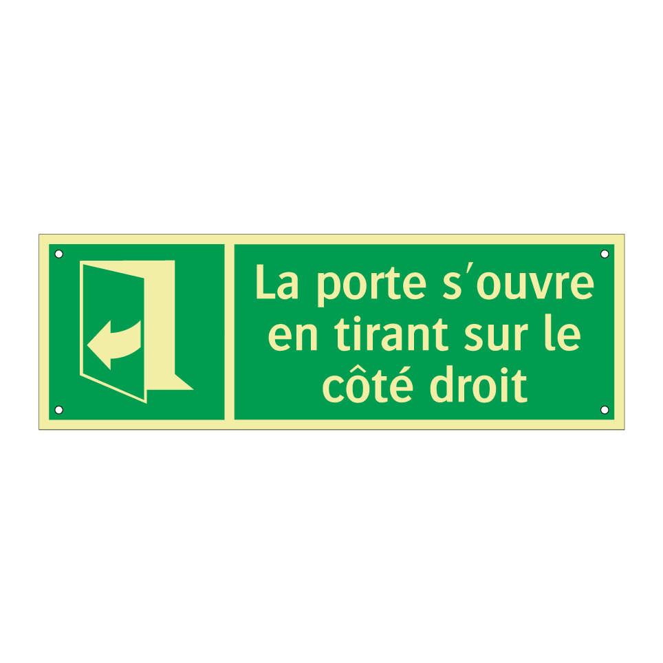 La porte s'ouvre en tirant sur le côté droit