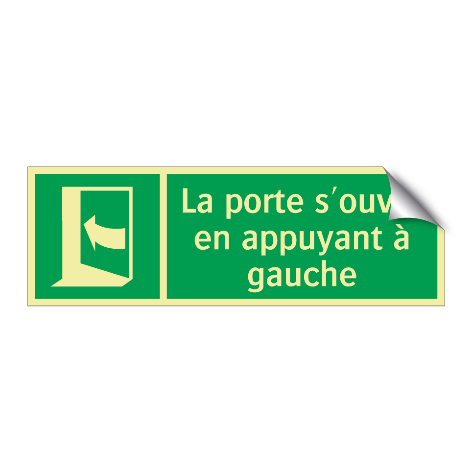 La porte s'ouvre en appuyant à gauche