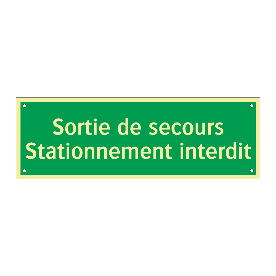 Sortie de secours Stationnement interdit