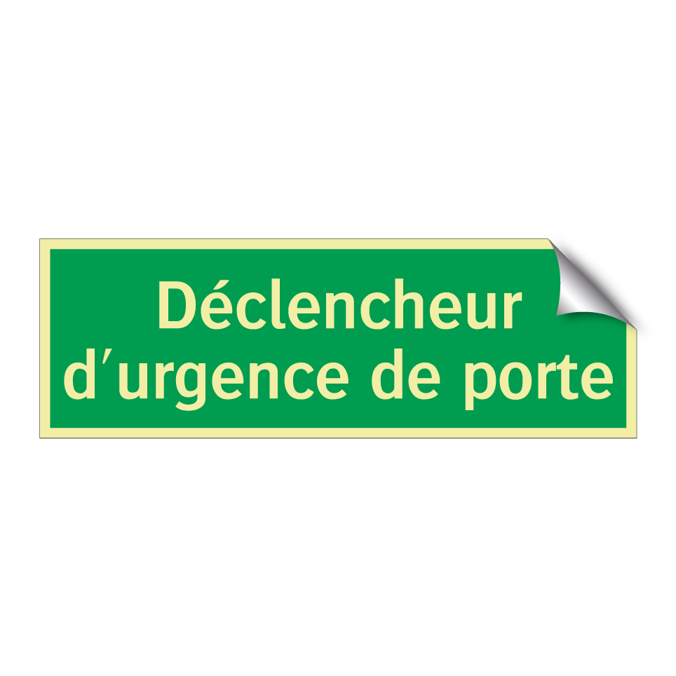 Déclencheur d'urgence de porte