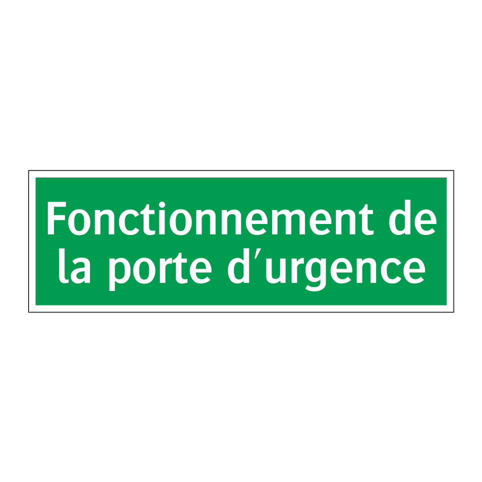 Fonctionnement de la porte d'urgence