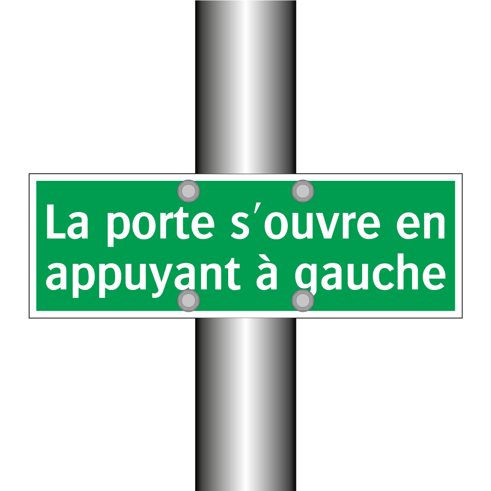 La porte s'ouvre en appuyant à gauche