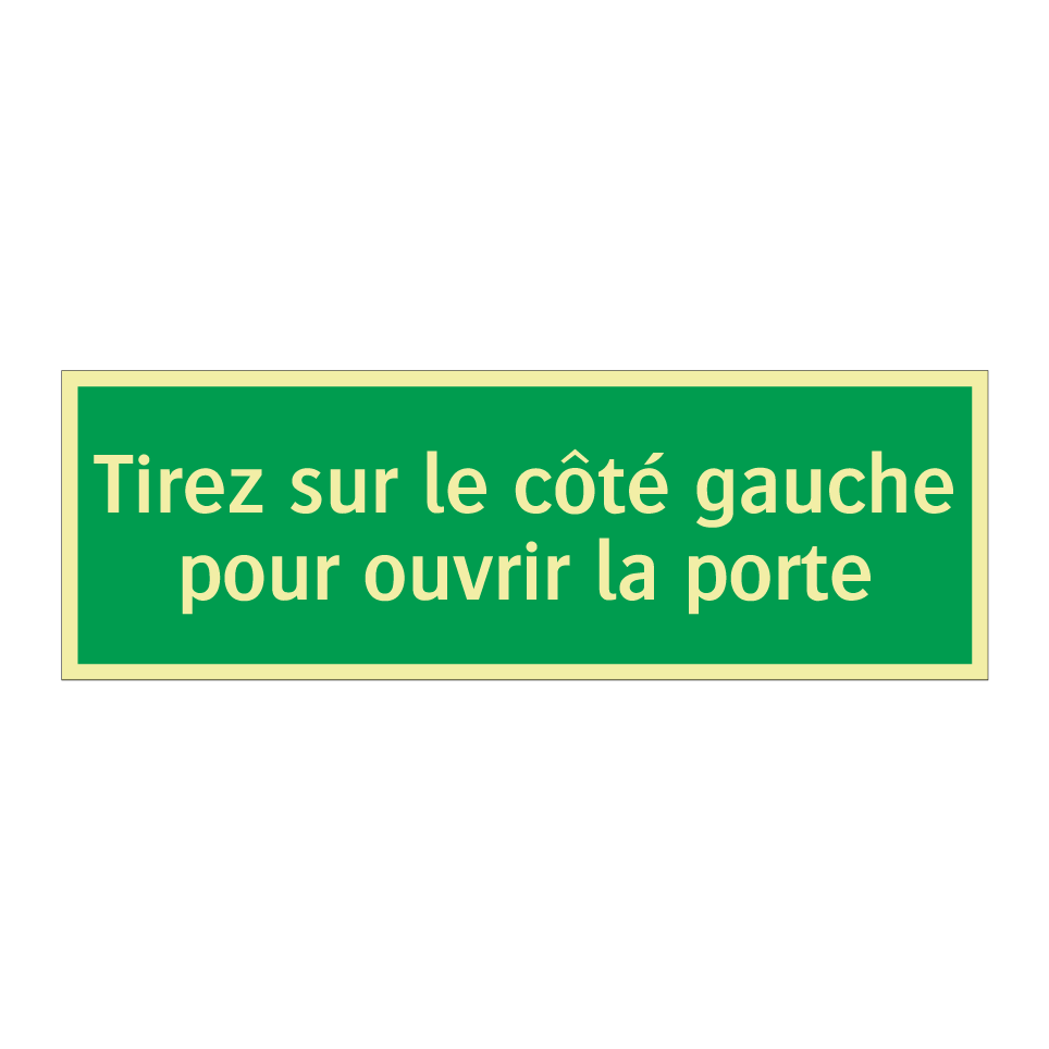 Tirez sur le côté gauche pour ouvrir la porte