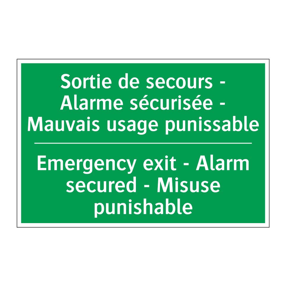 Sortie de secours - Alarme sécurisée /.../ - Emergency exit - Alarm secured /.../