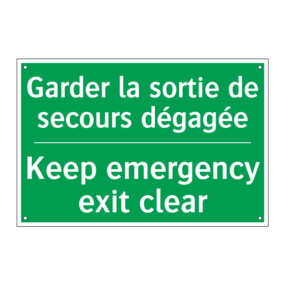Garder la sortie de secours dégagée /.../ - Keep emergency exit clear