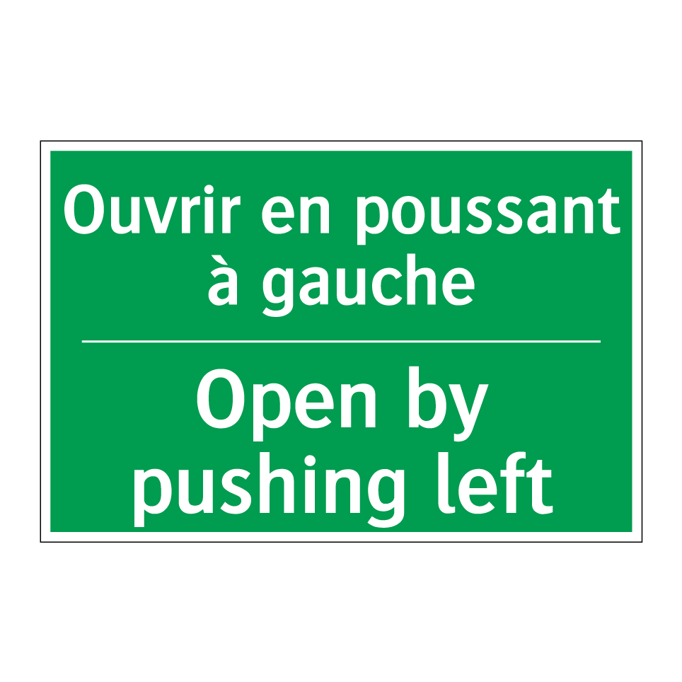 Ouvrir en poussant à gauche - Open by pushing left