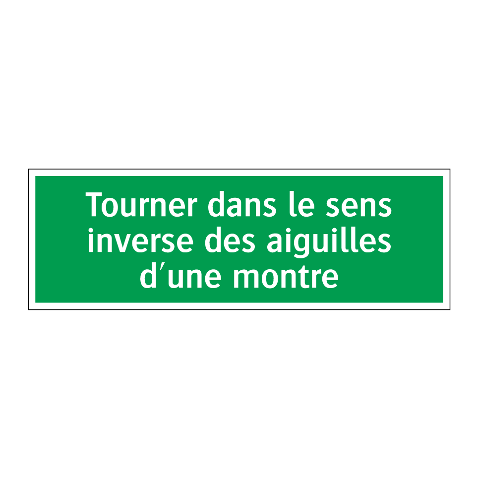 Tourner dans le sens inverse des aiguilles d'une montre