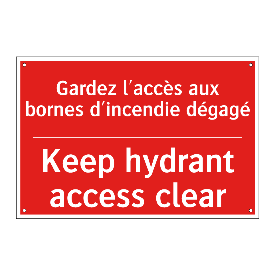 Gardez l'accès aux bornes d'incendie /.../ - Keep hydrant access clear