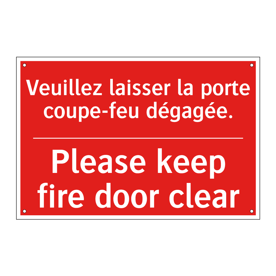 Veuillez laisser la porte coupe-feu /.../ - Please keep fire door clear