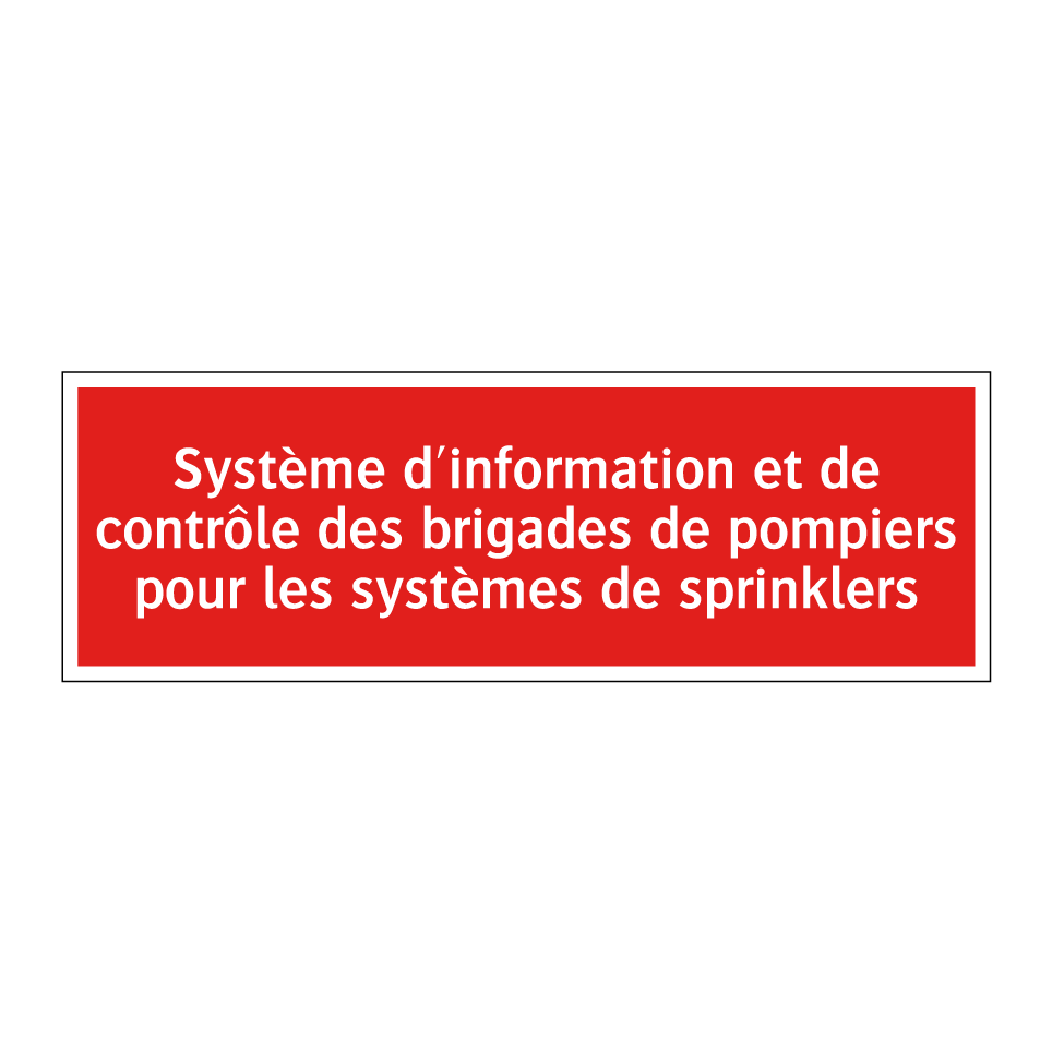 Système d'information et de contrôle des brigades de pompiers pour les systèmes de sprinklers