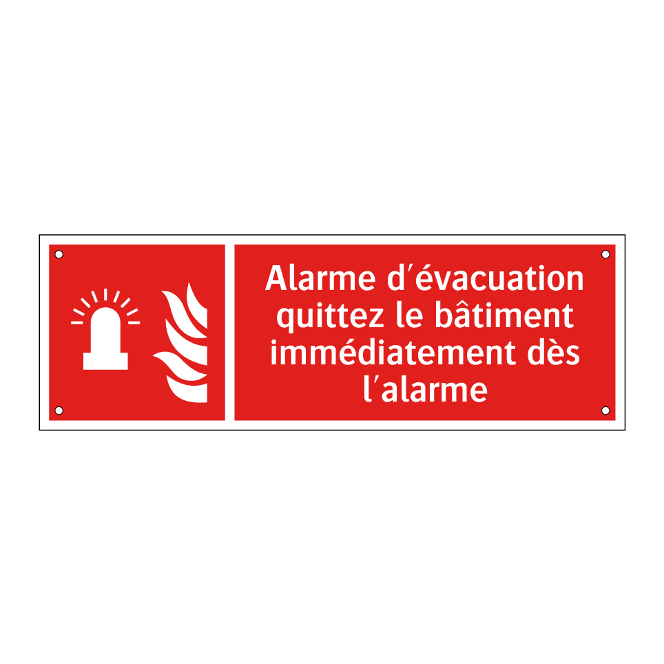 Alarme d'évacuation quittez le bâtiment immédiatement dès l'alarme