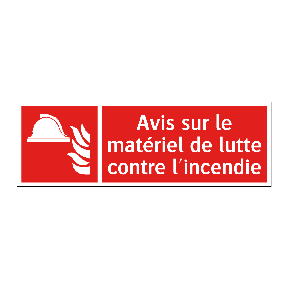 Avis sur le matériel de lutte contre l'incendie