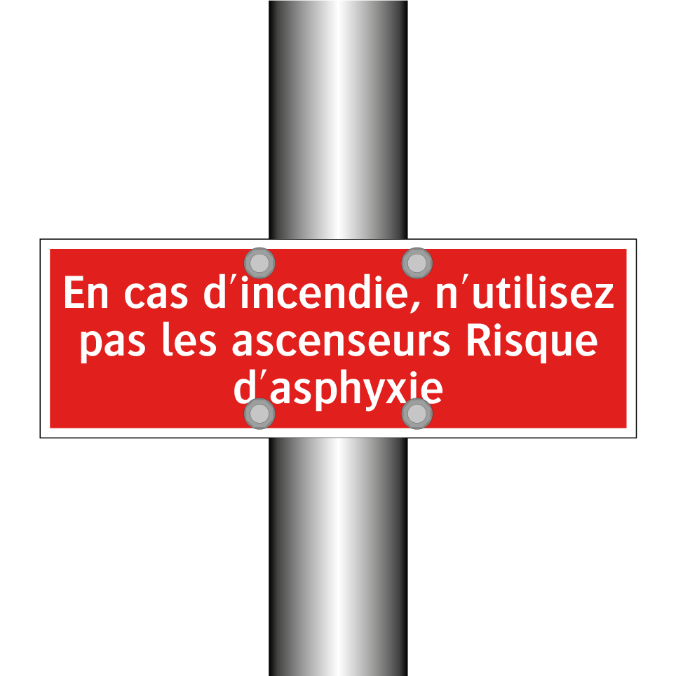 En cas d'incendie, n'utilisez pas les ascenseurs Risque d'asphyxie