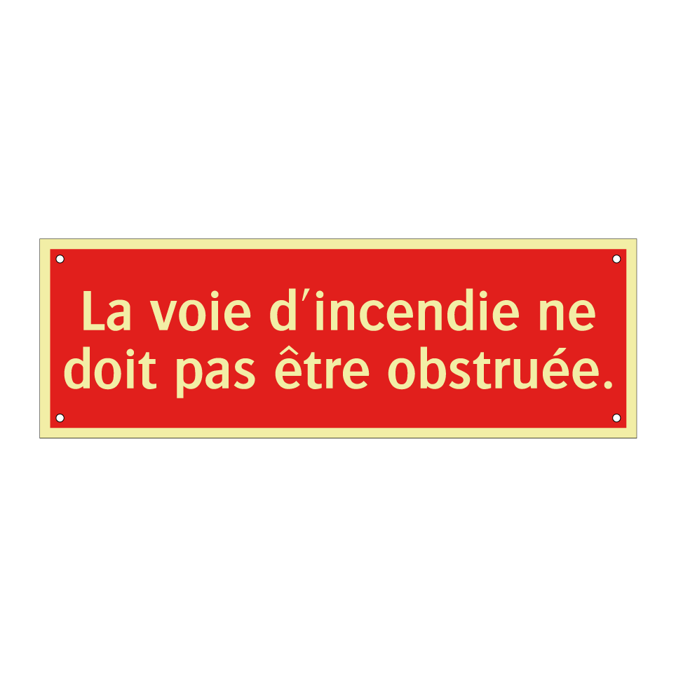La voie d'incendie ne doit pas être obstruée.