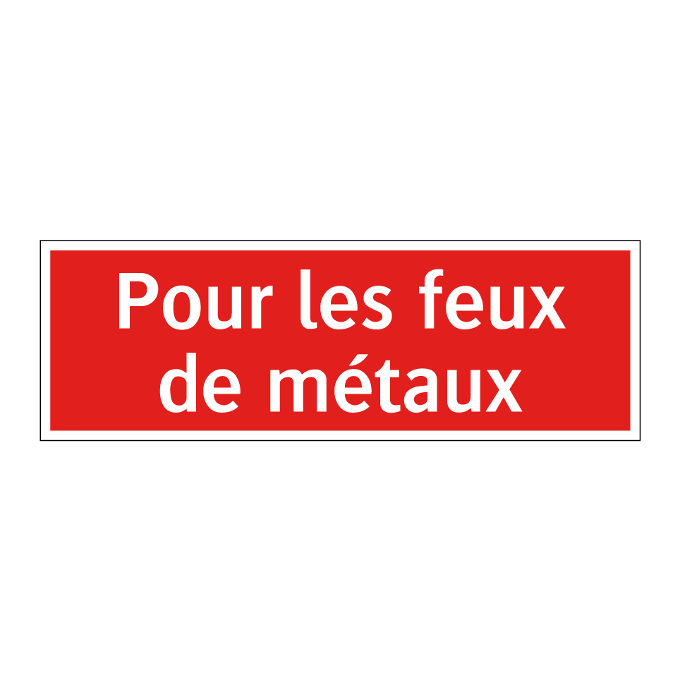 Pour les feux de métaux