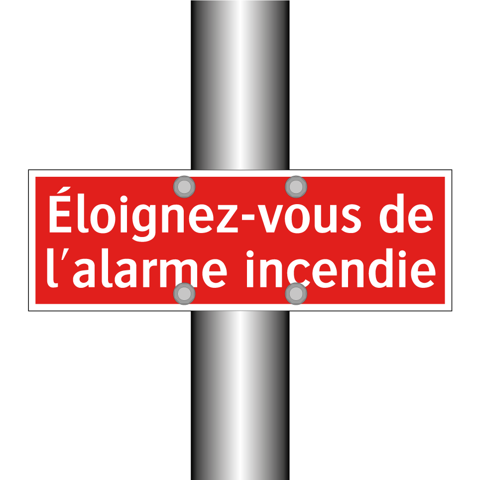 Éloignez-vous de l'alarme incendie