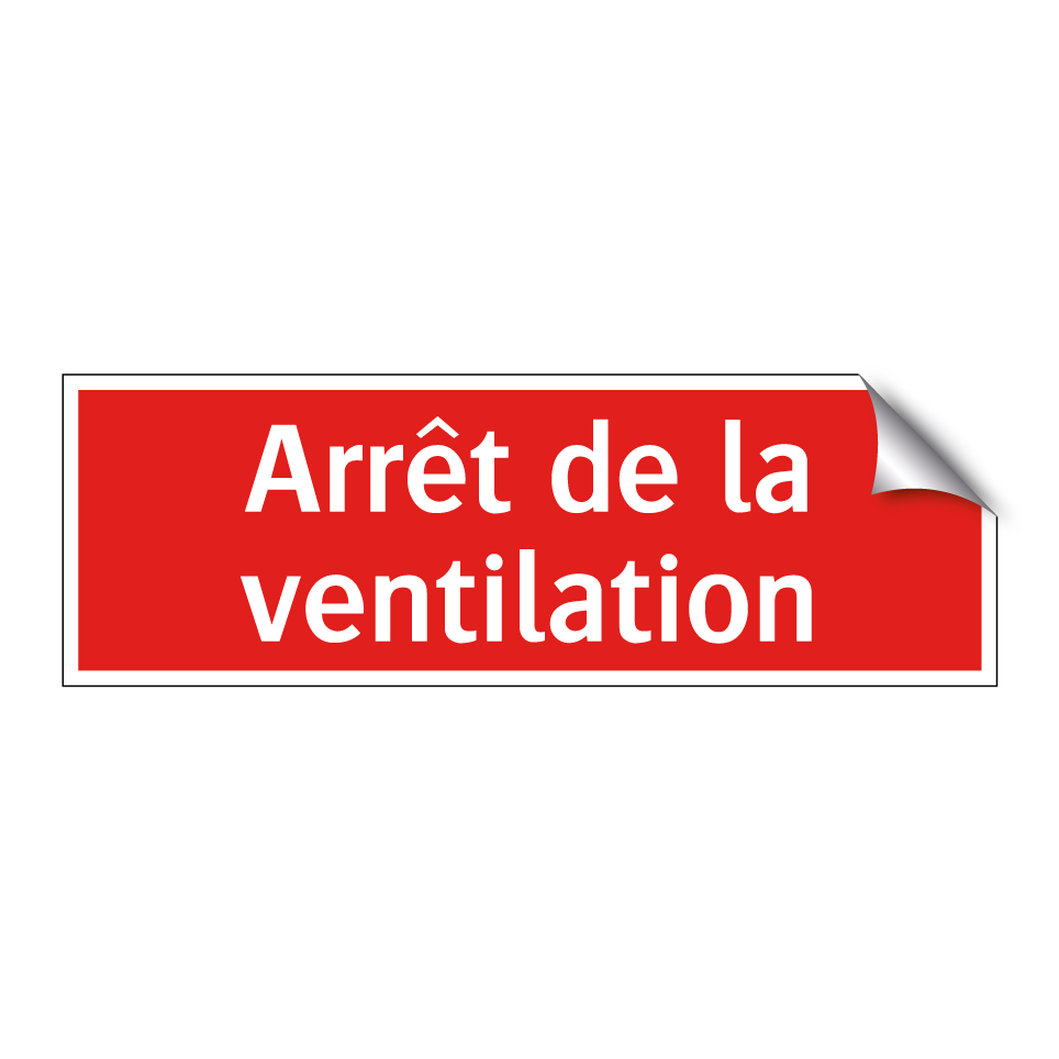 Arrêt de la ventilation
