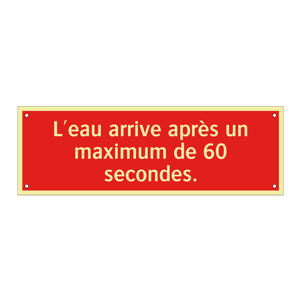 L'eau arrive après un maximum de 60 secondes.