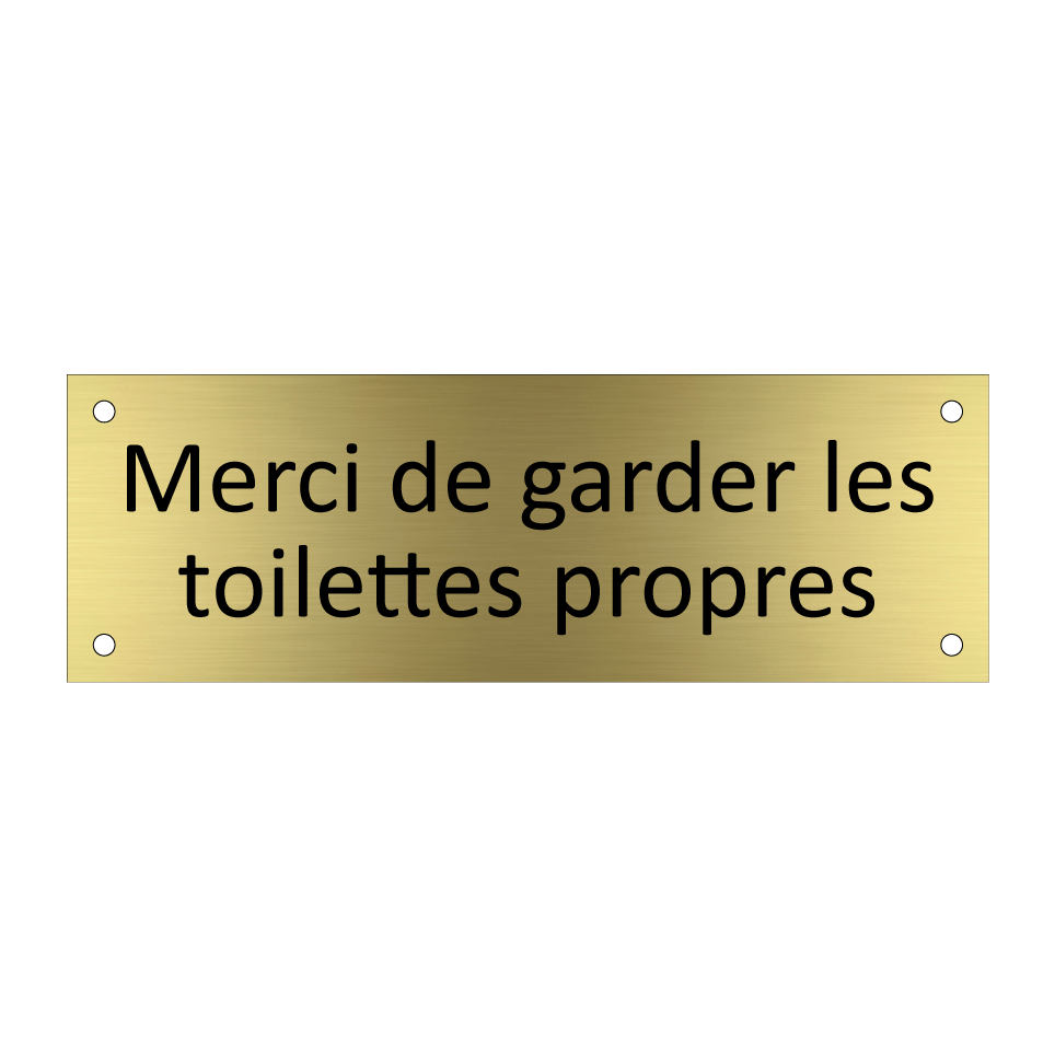 Merci de garder les toilettes propres